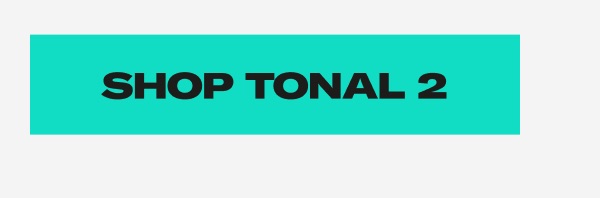 Shop Tonal
