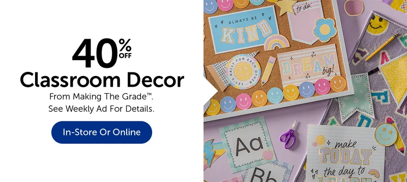 40% Off Classroom Decor - From Making The Grade™