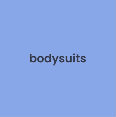 bodysuits