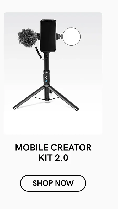 Mobile Creator Kit 2.0 | Shop Now