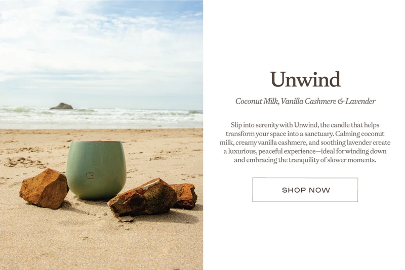 Shop UNWIND: coconut milk, vanilla cashmere, and lavender! Shop UNWIND: coconut milk, vanilla cashmere, and lavender!