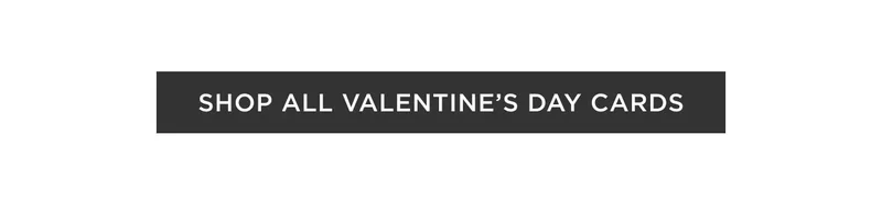Shop All Valentine's Day Cards
