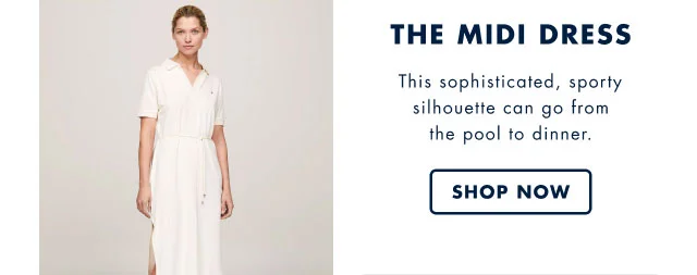 The midi dress This sophisticated, sporty silhouette can go from the pool to dinner. Shop now