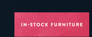 in-stock furniture