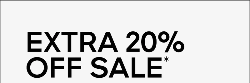 EXTRA 20% OFF SALE*