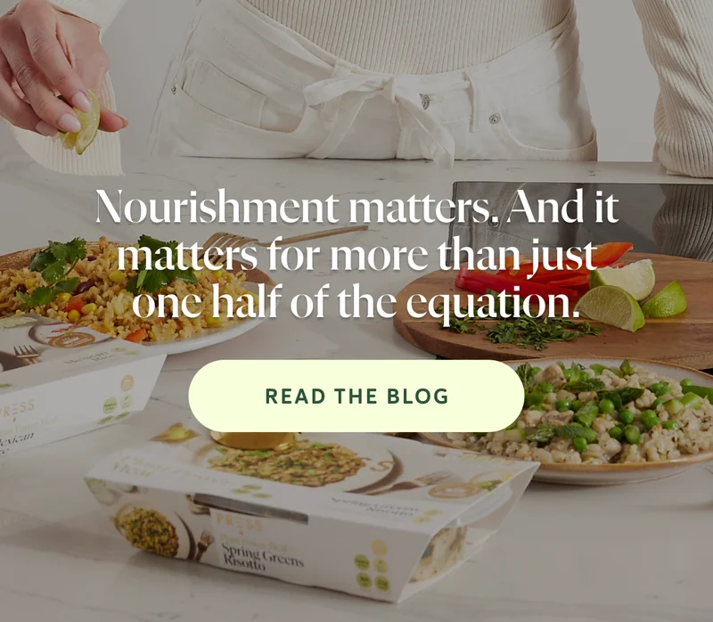 Nourishment matters. And it matters for more than just one half of the equation.