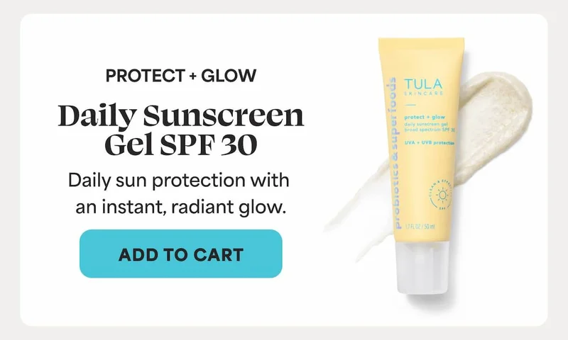 Protect + Glow Daily Sunscreen Gel SPF 30 Daily sun protection with an instant, radiant glow. -- ADD TO CART