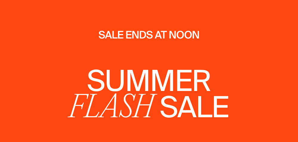 Shop the Summer Flash Sale