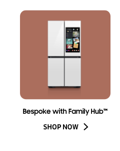 Bespoke with Family Hub™ - Shop now