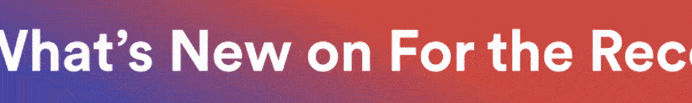 Welcome to For the Record