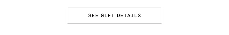 See Gift Details