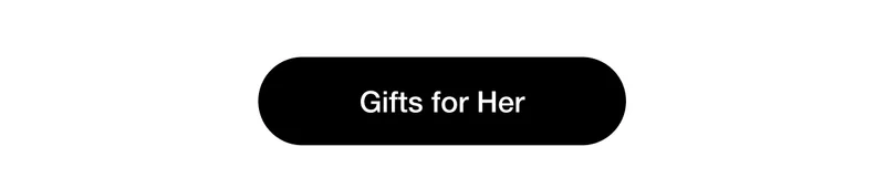 Gifts for Her