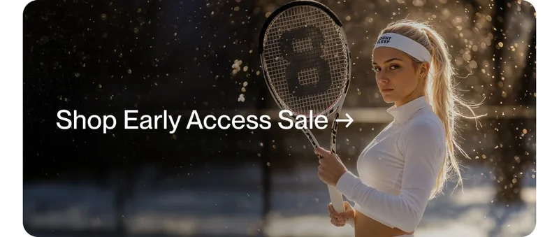 Shop Early Access Sale →