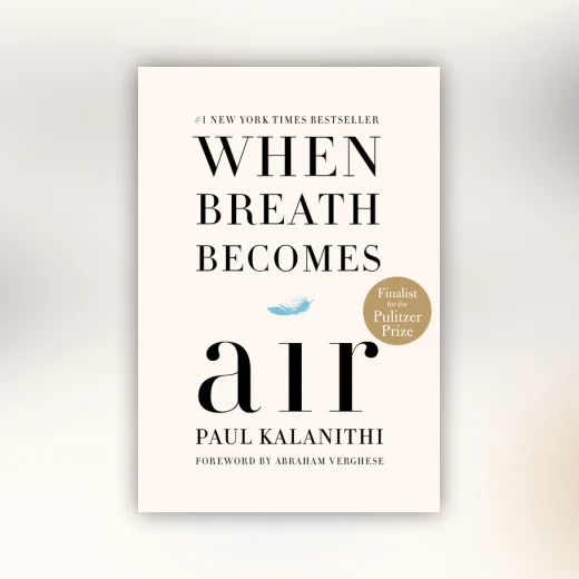 When Breath Becomes Air