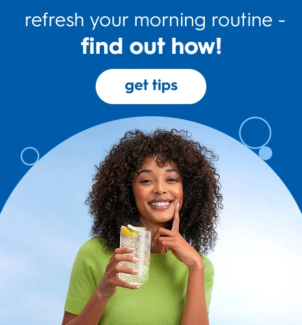 Refresh your morning routine - find out how! Refresh your morning routine - find out how!