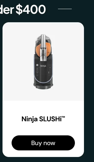 Gifts under $400: Ninja SLUSHi™