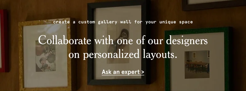 Collaborate with one of our designers on personalized layouts. Ask an expert