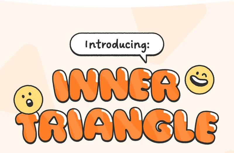 Introducing: Inner Triangle