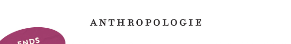 Anthropologie