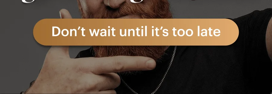 Don't wait until it's too late