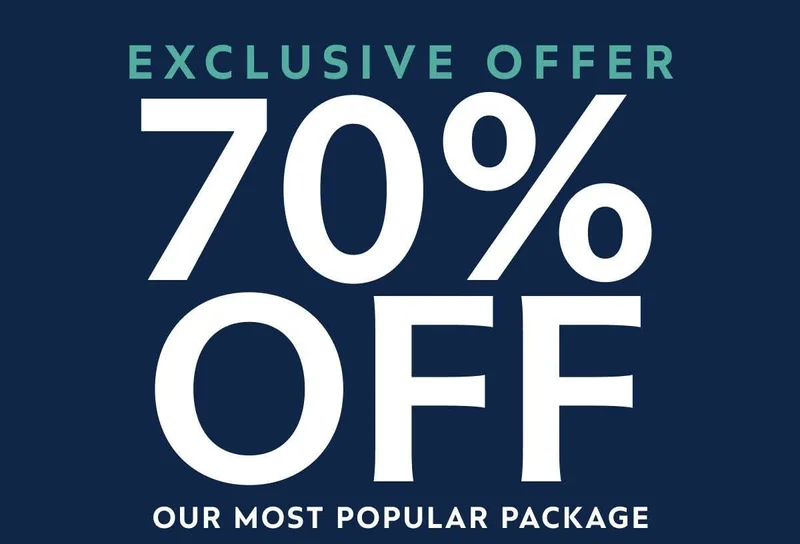 70% off our most popular package