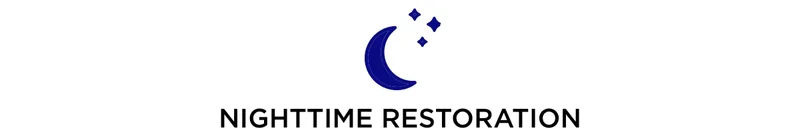 NIGHTTIME RESTORATION