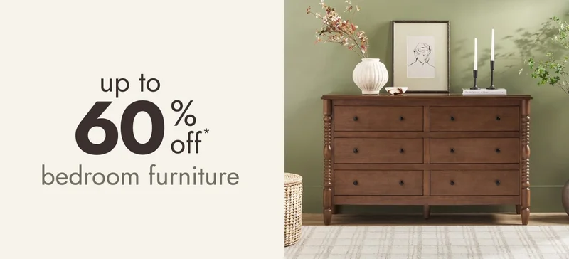 Bedroom Furniture up to 60% off