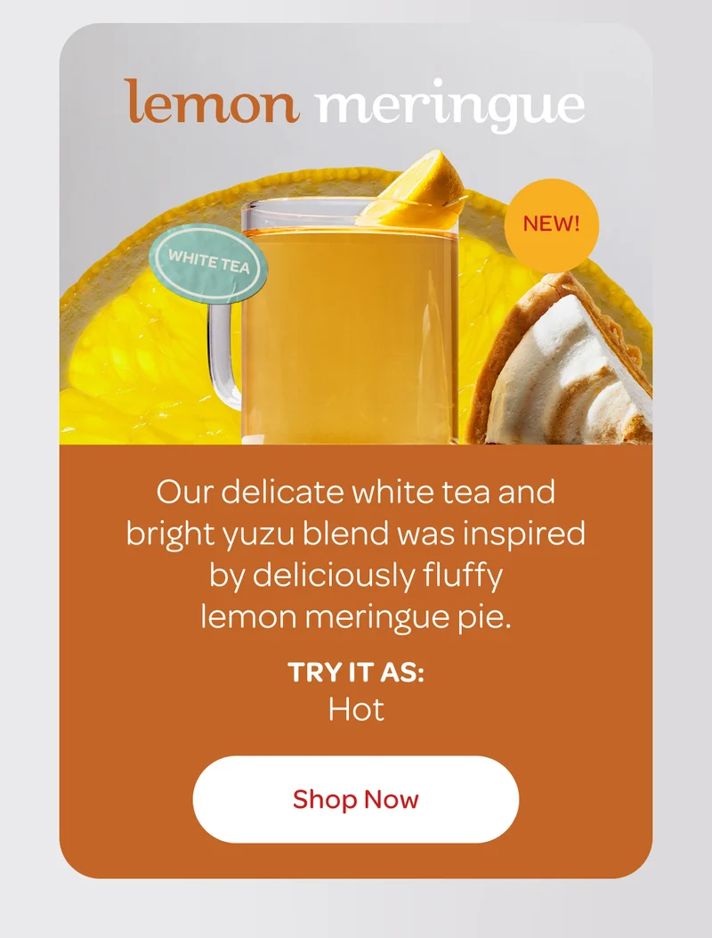 New! Lemon Meringue - Shop now