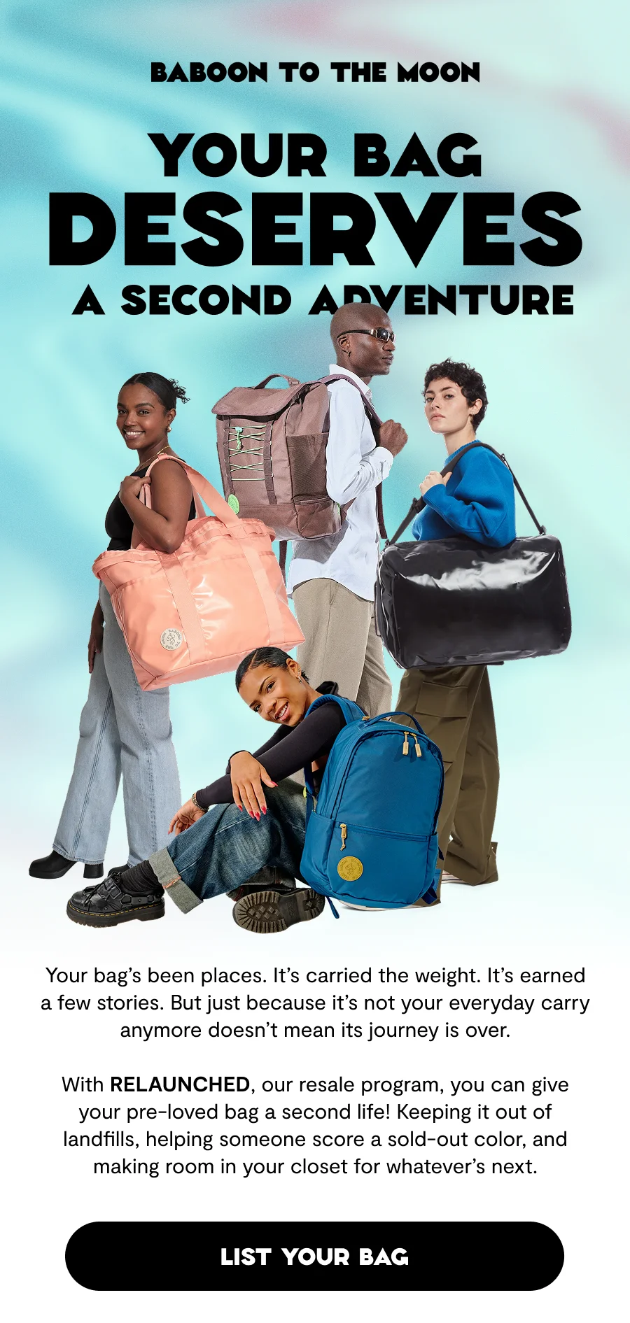 Your Bag Deserves a Second Adventure