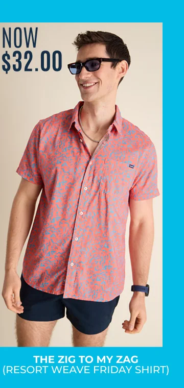 Resort Weave Friday Shirt: The Zig To My Zag - NOW $32.00