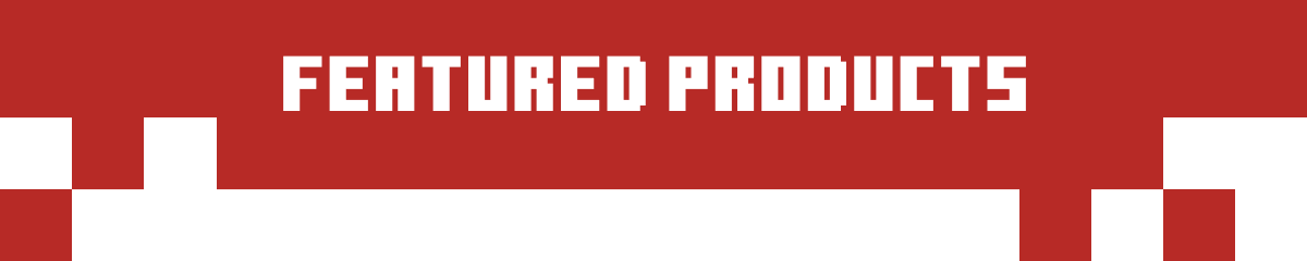 FEATURED PRODUCTS