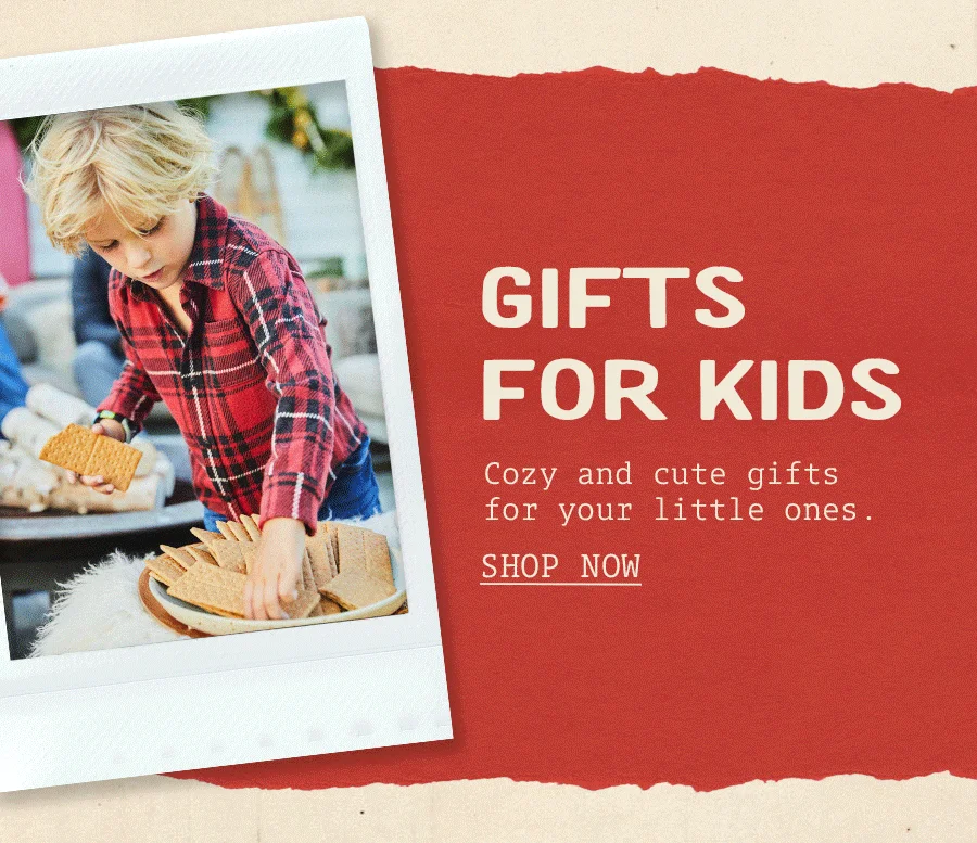Gifts for Kids