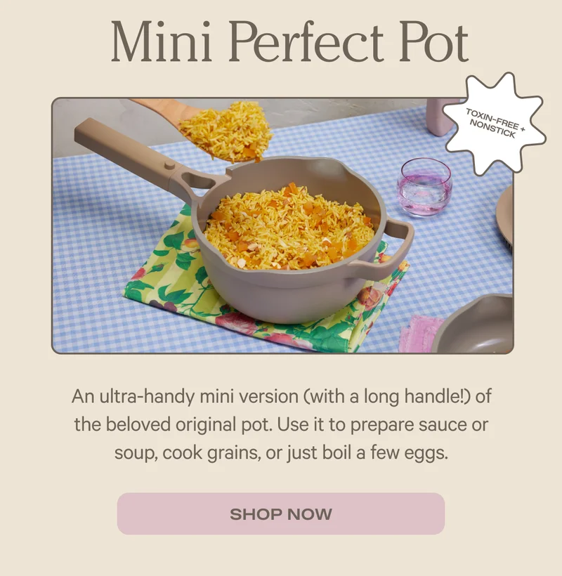 Mini Perfect Pot | SHOP NOW