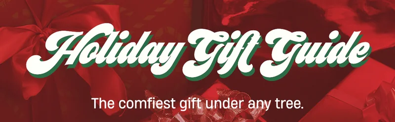 Holiday Gift Guide | The comfiest gift under any tree