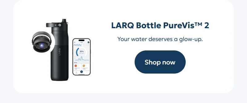 LARQ Bottle PureVis™ 2 - Shop now