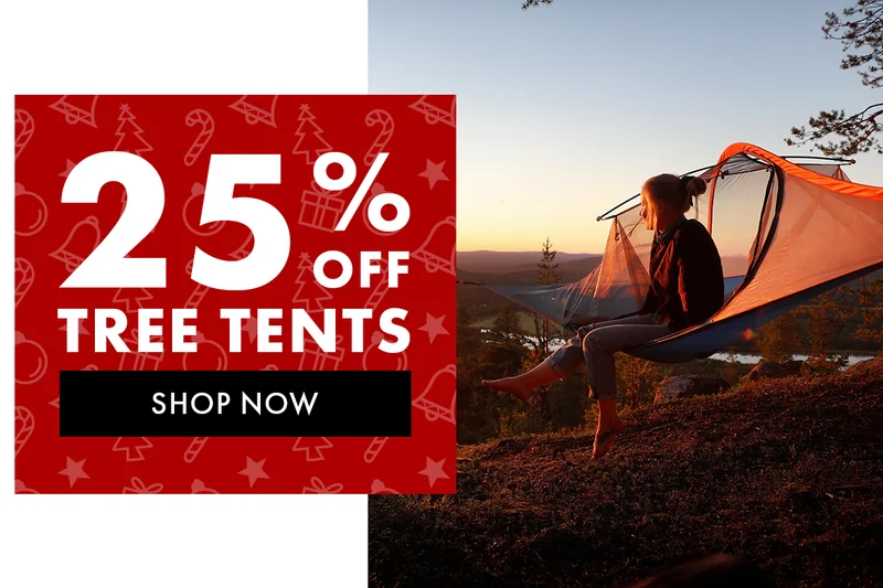 25% Off Gifts - Tree Tents