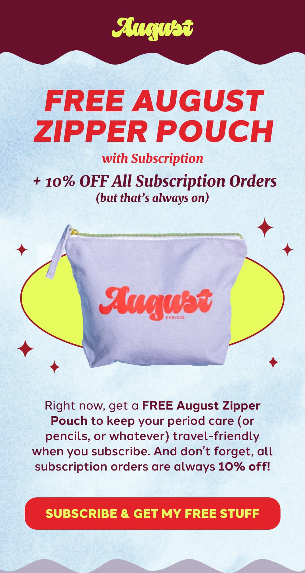 FREE AUGUST ZIPPER POUCH with Subscription [SUBSCRIBE & GET MY FREE STUFF]
