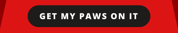 Get my paws on it!