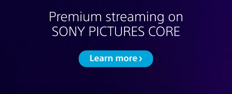Pure Stream | IMAX Enhanced | Learn more