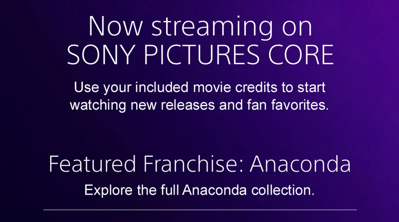 Now streaming on SONY PICTURES CORE | Featured Franchise: Anaconda