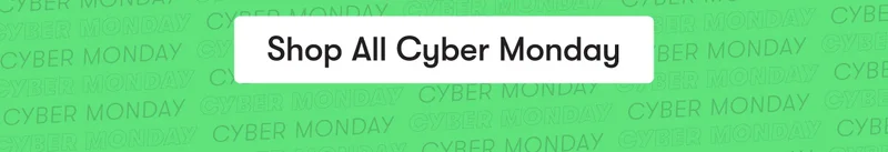 Shop All Deals for Black Friday and Cyber Monday