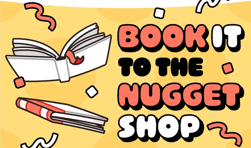 Book It To The Nugget Shop