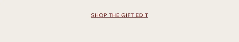 Shop the Gift Edit