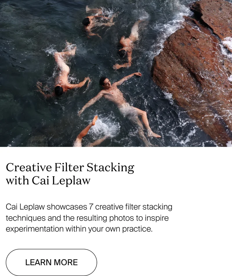 Creative Filter Stacking with Cai Leplaw: Cai Leplaw showcases 7 creative filter stacking techniques and the resulting photos to inspire experimentation within your own practice.