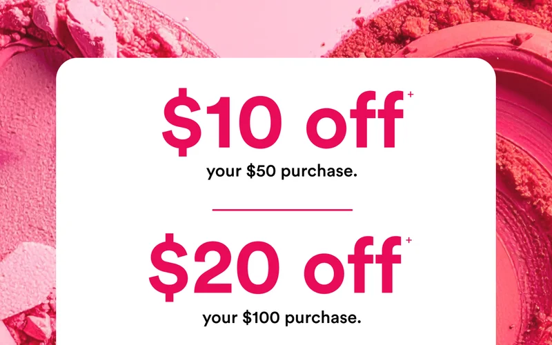 From us to you, xoxo | $10 off your qualifying $50 purchase | $20 off your qualifying $100 purchase