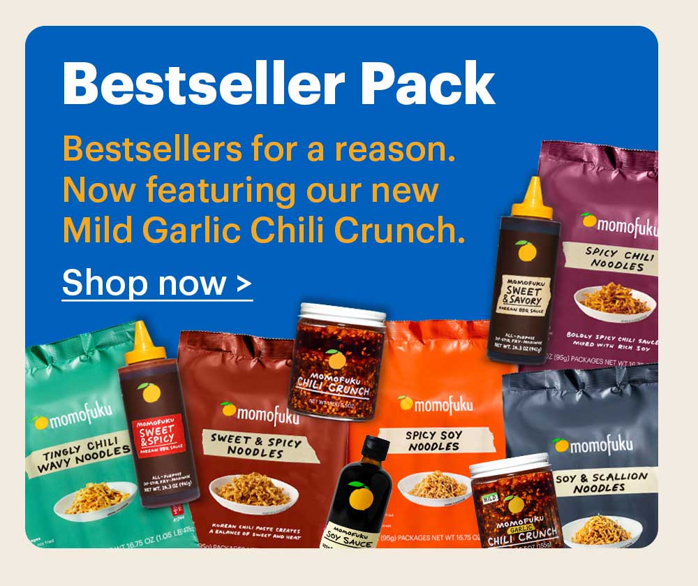 Bestseller Pack  Bestsellers for a reason. Now featuring Mild Garlic Chili Crunch. Shop now >