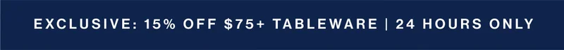 Email Exclusive: 15% Off $75+ | 24 Hours Only