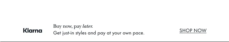 Klarna Buy now, pay later Shop Now
