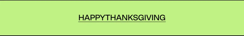 HAPPY THANKSGIVING