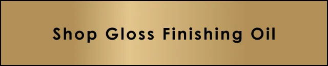 Shop Gloss Finishing Oil